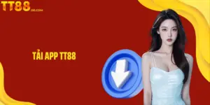 Tải App TT88 - Trải Nghiệm Giải Trí Đỉnh Cao Trong Tầm Tay